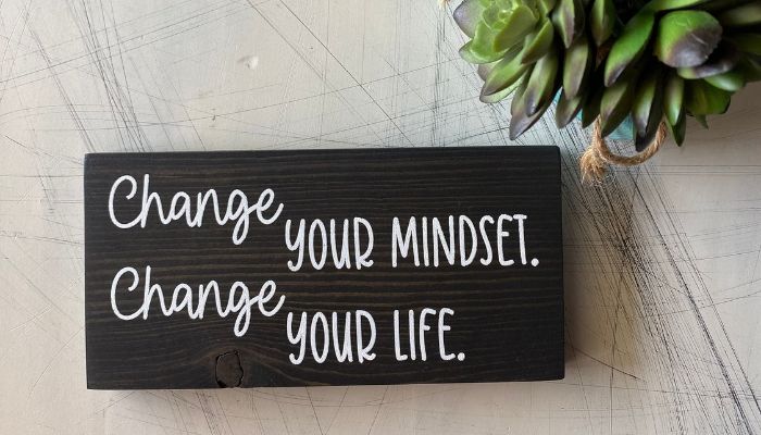 Change Your Mindset Quotes to Transform Your Life